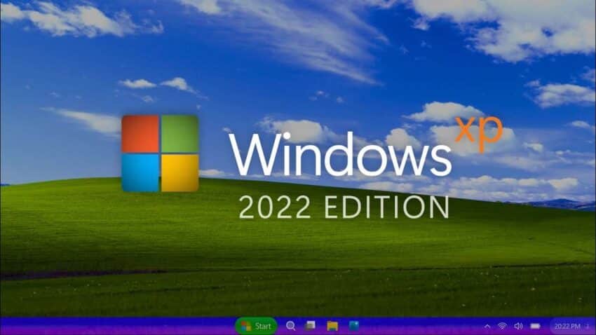 Windows 11’i kıskandıran Windows XP 2022 Edition ile tanışın