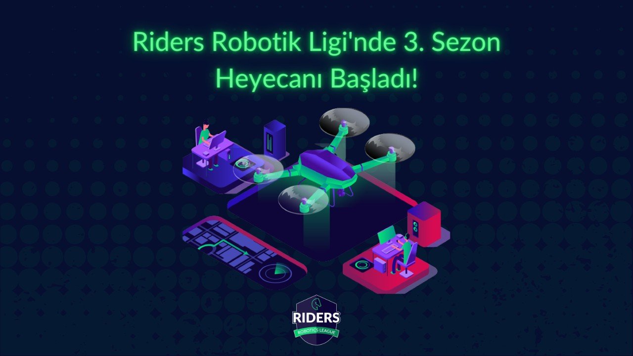 Riders Robotik Ligi