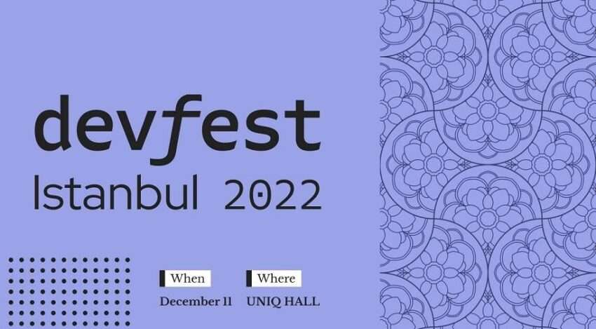 DevFest İstanbul, 11 Aralık’ta Geri Dönüyor