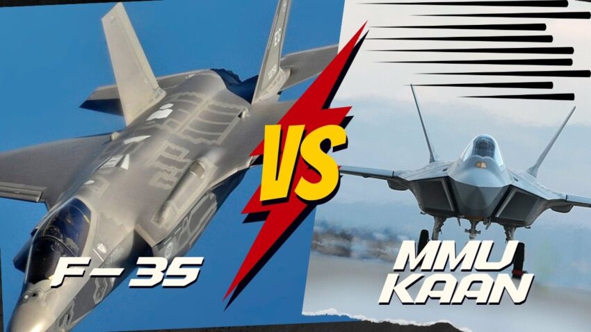 F-35 vs MMU KAAN: Hangisi daha iyi?