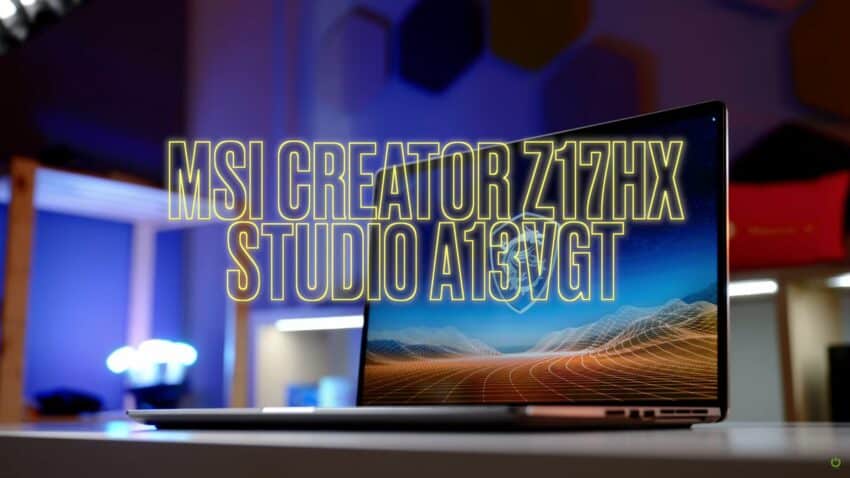 MSI Creator Z17HX Studio A13VGT İncelemesi
