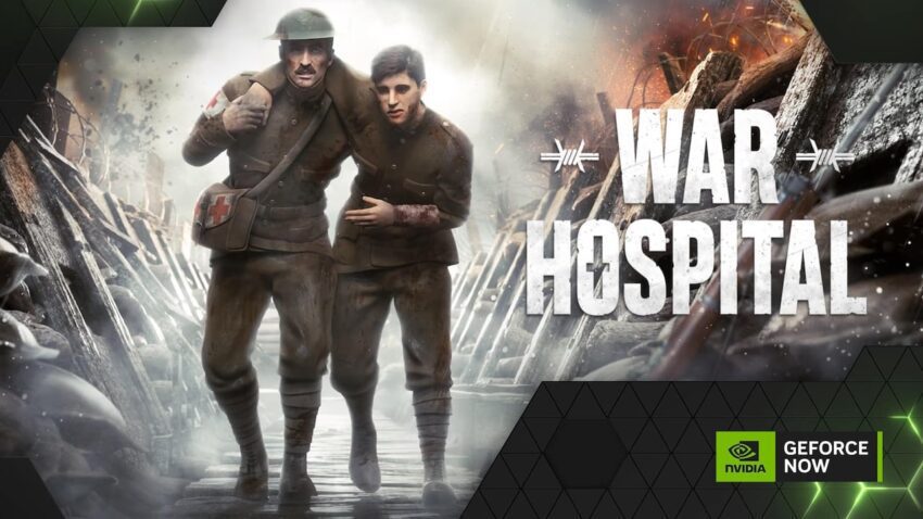 NVIDIA GeForce Now, War Hospital Dahil 10 Oyun Kazandı