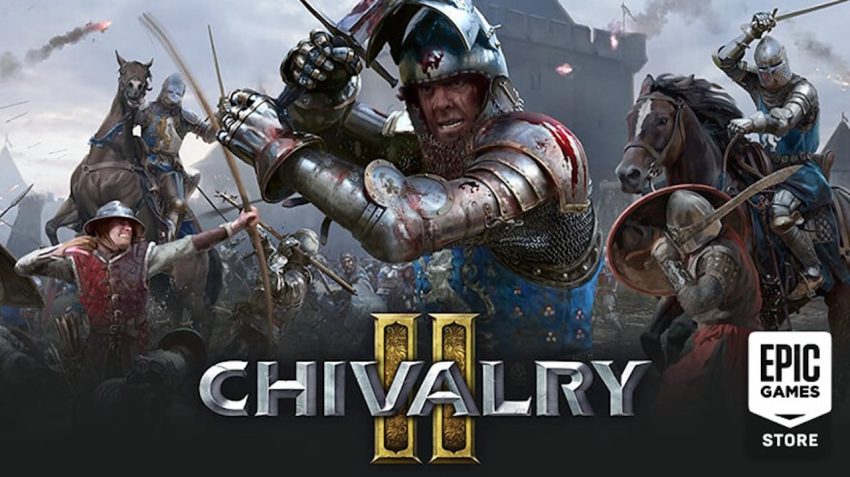 Chivalry 2, Epic Games Store’da Ücretsiz Oldu