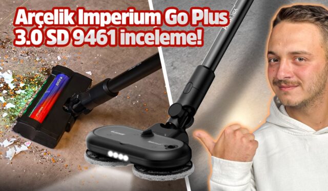 arcelik-imperium-go-plus-30-sd-9461-inceleme-34017
