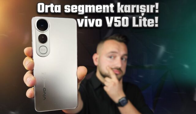 vivo-v50-lite-inceleme-70228