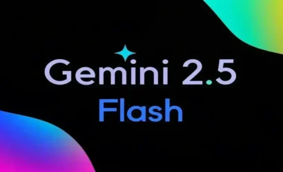 google-gemini-25-flash-duyuruldu-iste-yenilikler-36783